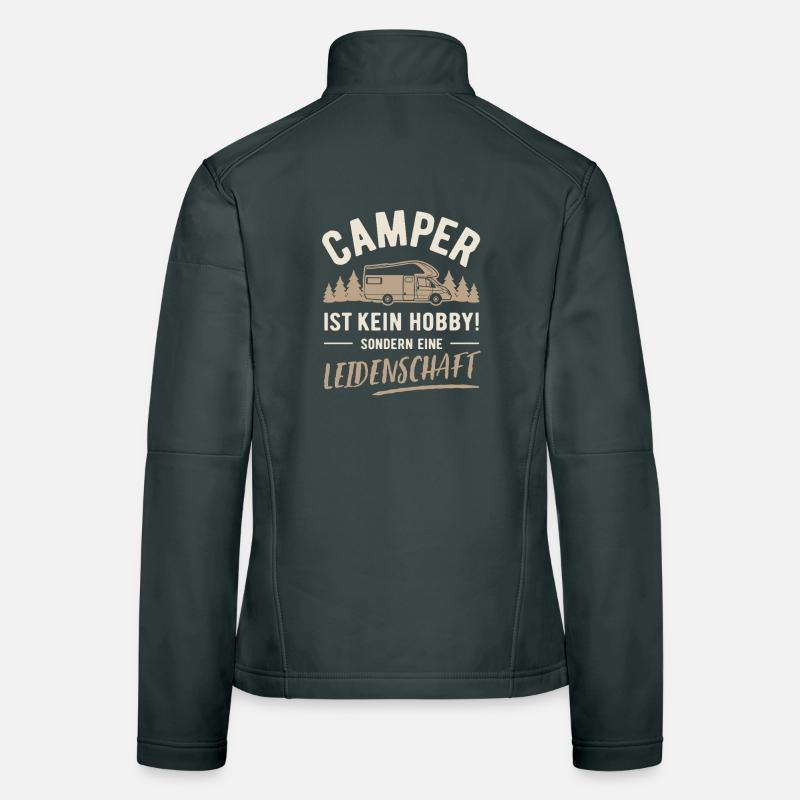 Camper | Kein Hobby sondern Leidenschaft Frauen Softshelljacke