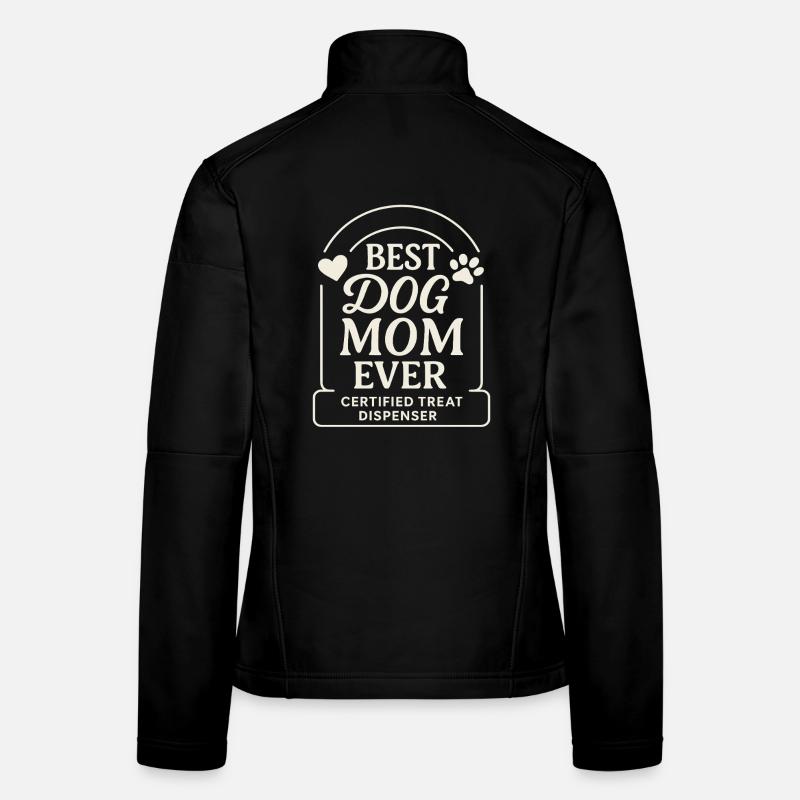 Best Dog Mom Ever Certified - Women's Softshell Jacket - black