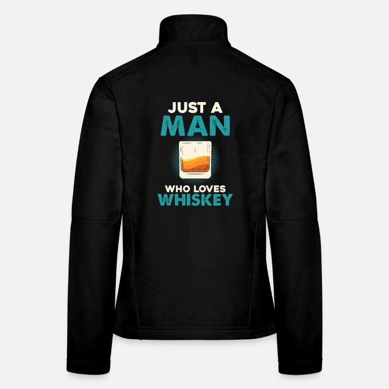 Nur ein Mann liebt Whiskey Frauen Softshelljacke