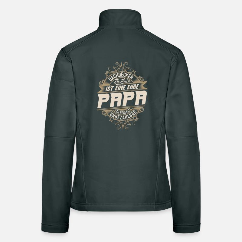 Dachdecker Papa Frauen Softshelljacke