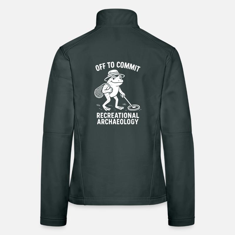 Off To Commit Recreational Archaeology Fun Women's Softshell Jacket
