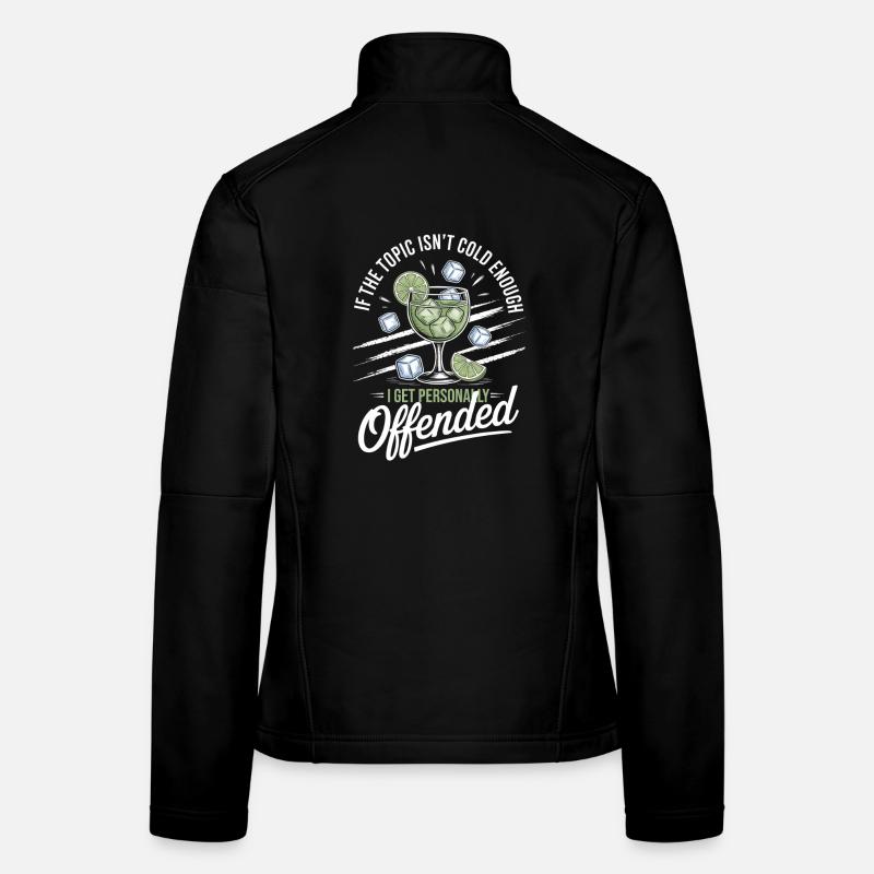 Gin If The Topic Isn't Cold Enough Frauen Softshelljacke