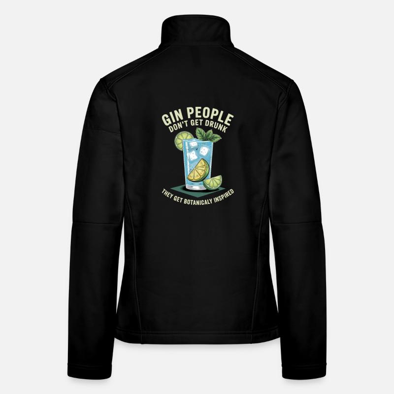 Gin People Dont Get Drunk Botanicaly Inspired Frauen Softshelljacke