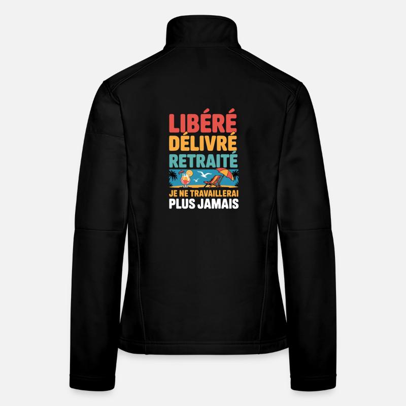 Retirement released delivered – humor work departure Women's Softshell Jacket
