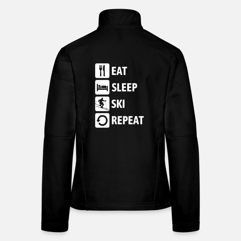 Eat Sleep Ski Repeat - Ski - Ski Women's Softshell Jacket