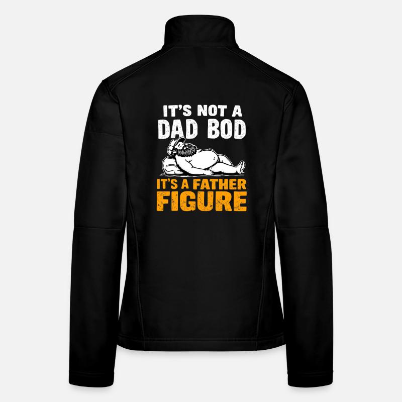 Father Figure Dad Bod Joke Women's Softshell Jacket