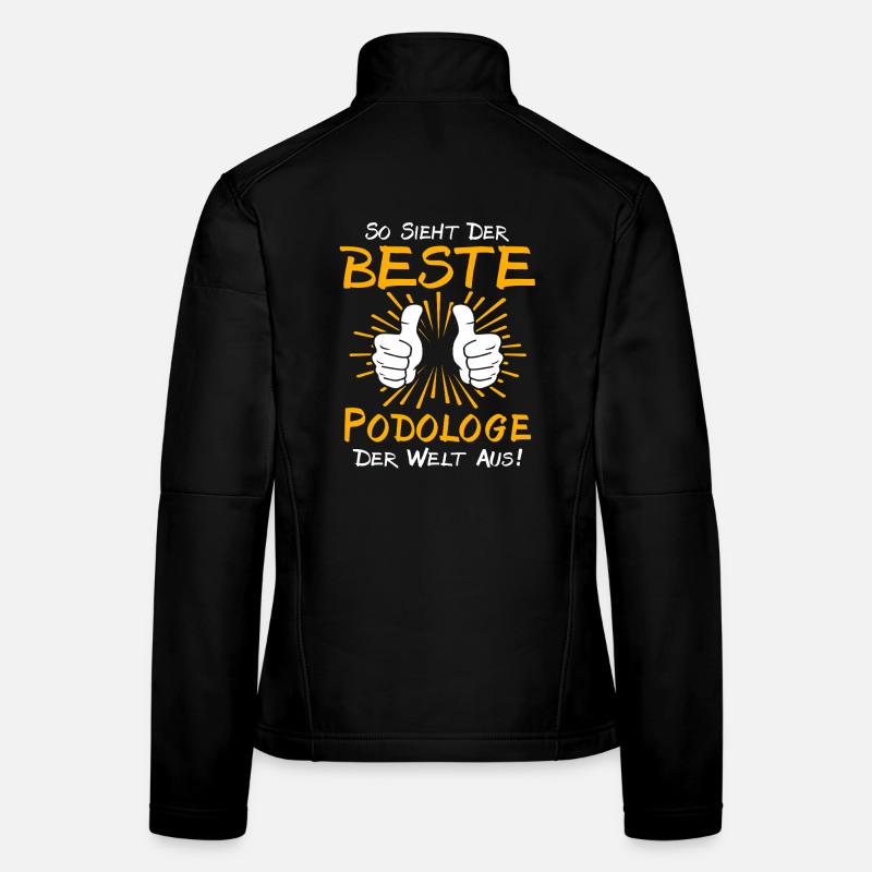 Podiatrist Gift Idea Women's Softshell Jacket