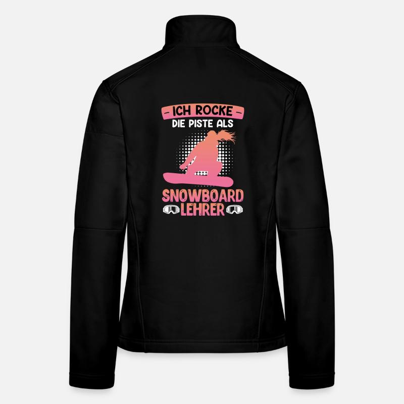Snowboarding ROCK THE SLOPES AS A SNOWBOARD Women's Softshell Jacket