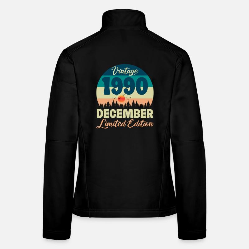 Anniversaire Décembre 1990 Cadeau D'anniversaire  Veste en tissu softshell Femme