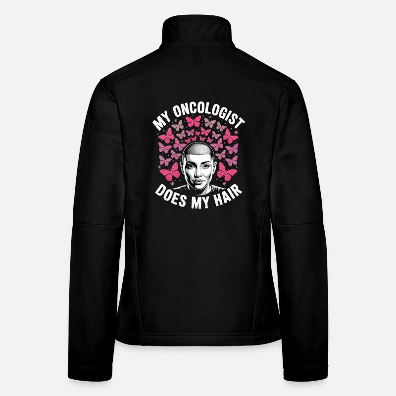 Mon oncologue coiffe mes cheveux Veste en tissu softshell Femme