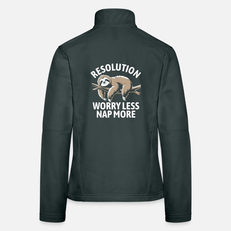 Worry less, nap more | good intentions Women's Softshell Jacket