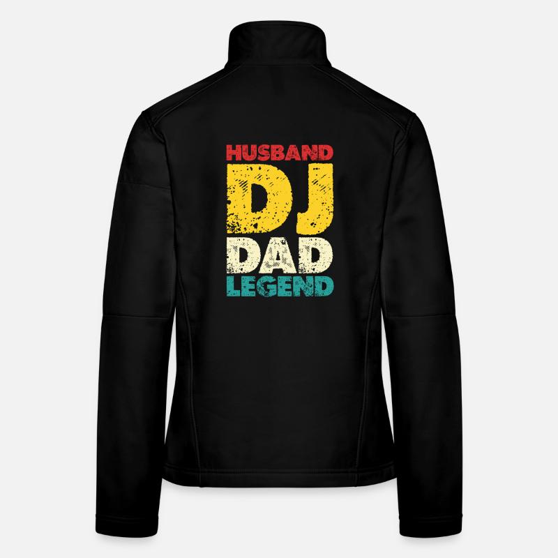 Husband DJ Dad Legend Women's Softshell Jacket