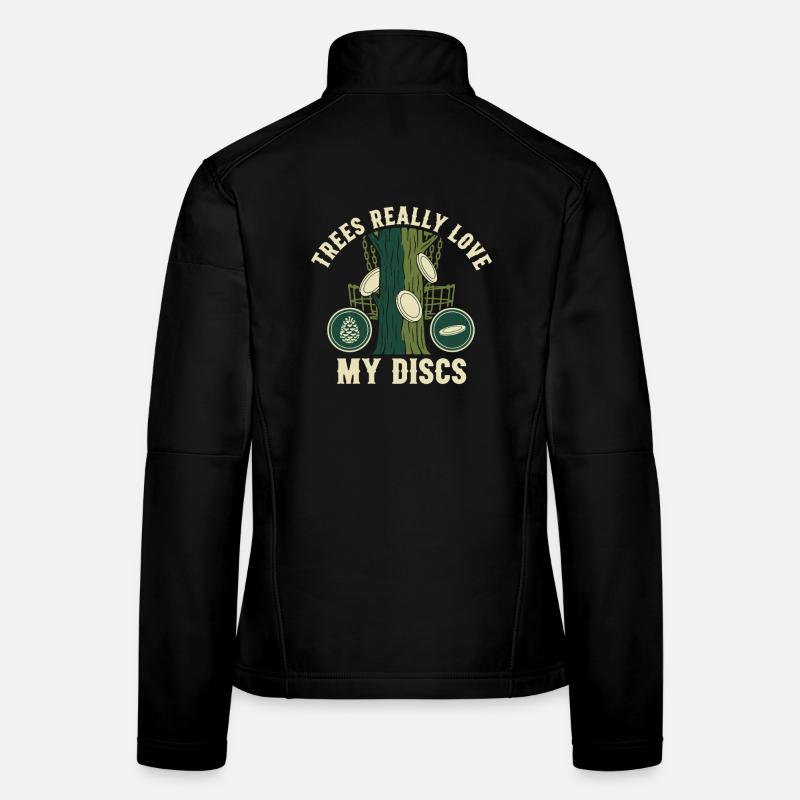 Trees Really Love My Discs Funny Disc Golf Women's Softshell Jacket