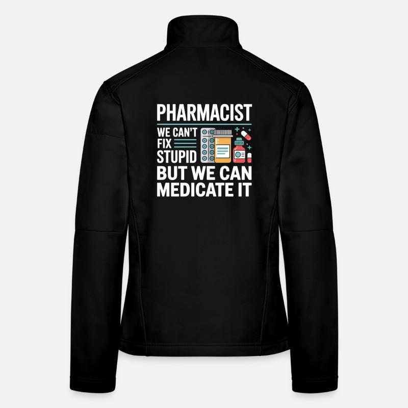 Pharma Humor Medicate It Frauen Softshelljacke