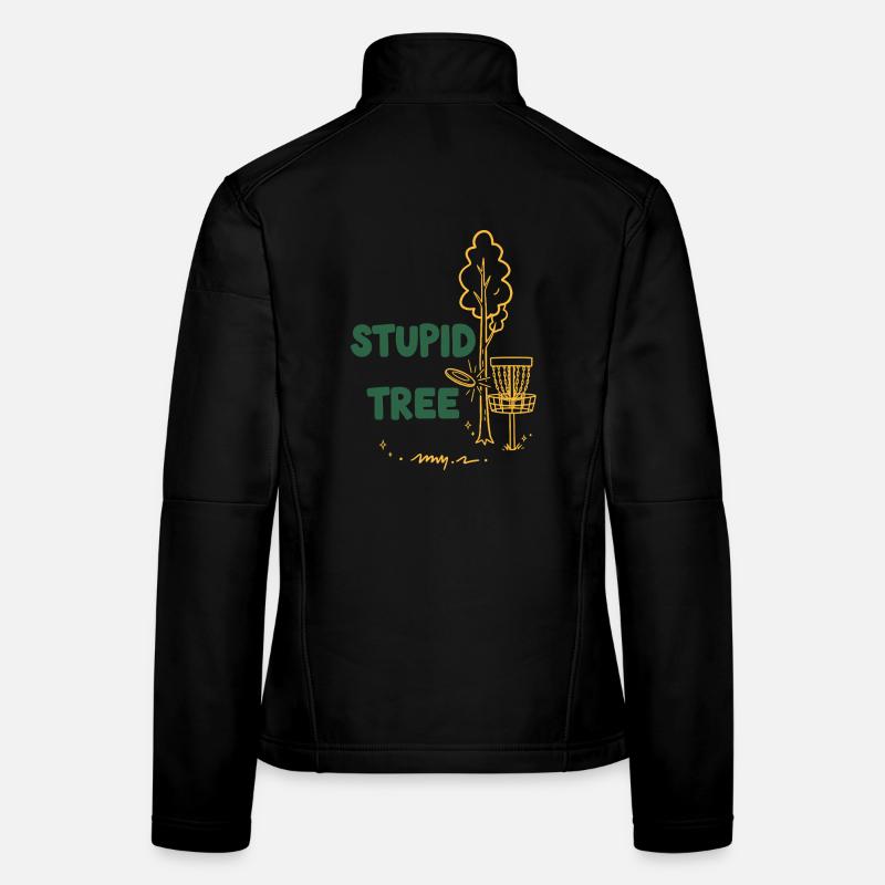 Stupid Tree Funny Disc Golfer Frisbee Golf Women's Softshell Jacket