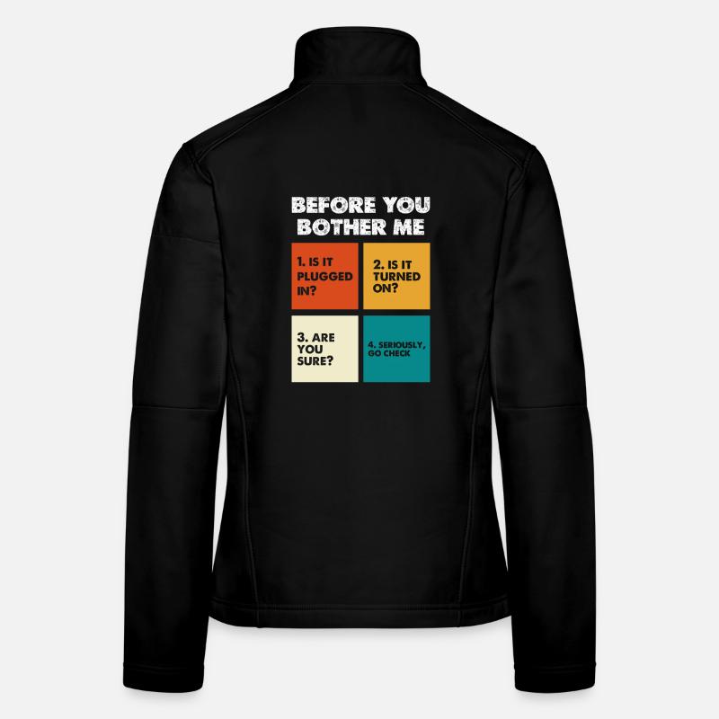 Avant que vous ne me dérangiez – Vérification technique Veste en tissu softshell Femme