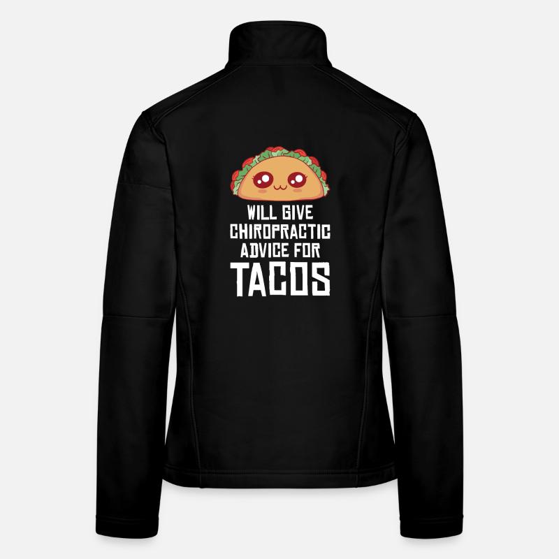 Taco Humor Chiropractic Design Women's Softshell Jacket