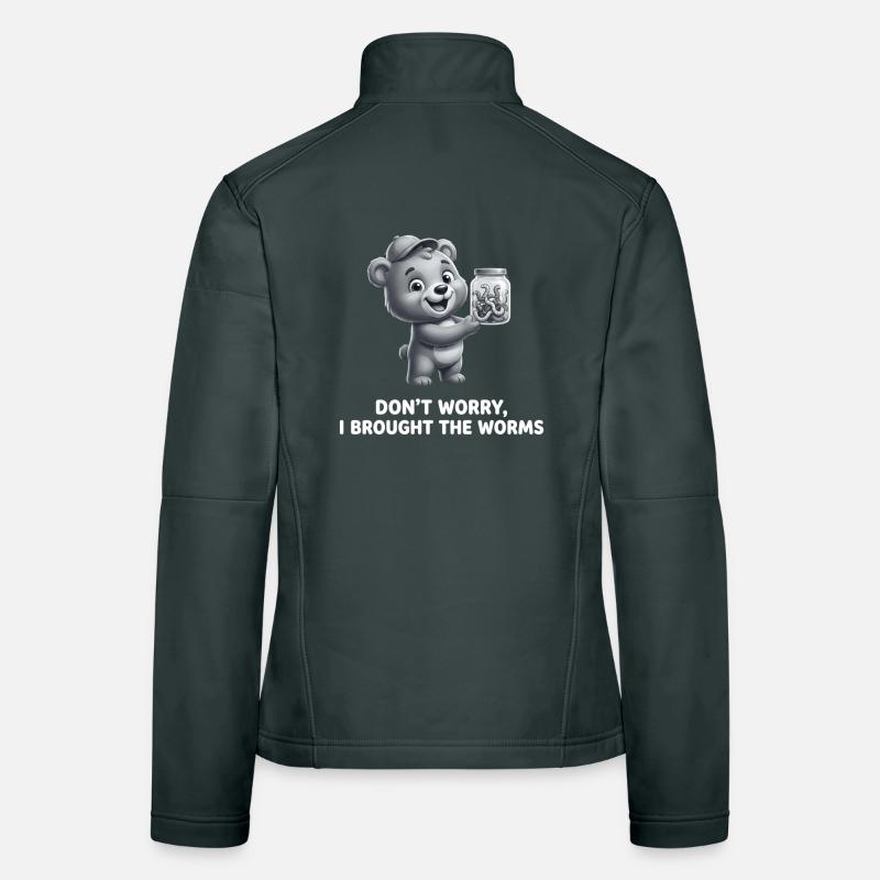 Don't Worry I Brought The Worms Angler Saying Women's Softshell Jacket