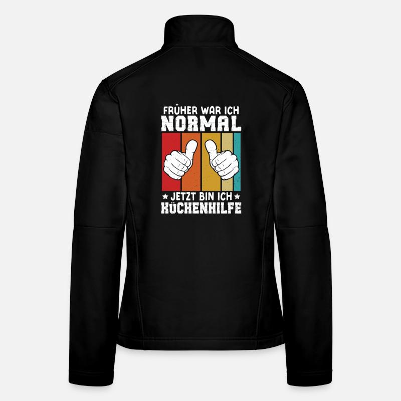 ASSISTANT CHEF I USED TO BE NORMAL NOW I AM Women's Softshell Jacket