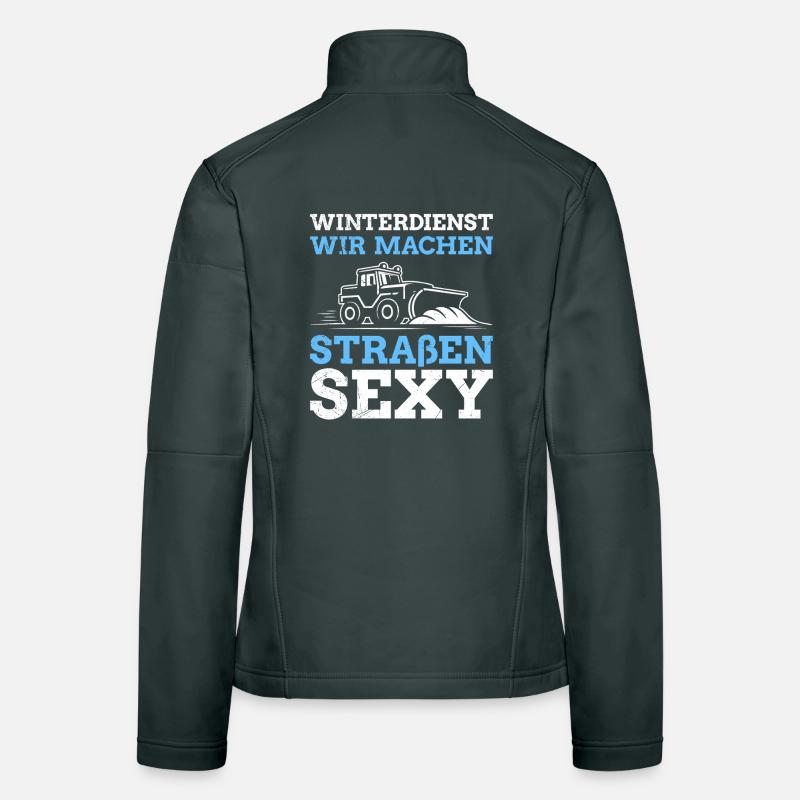 WINTER SERVICE WE MAKE STREETS SEXY Funny Women's Softshell Jacket
