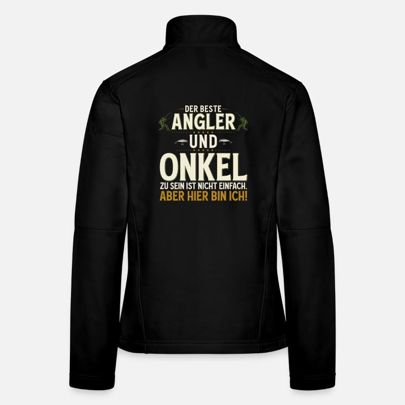 Angler Onkel Nicht einfach Hier bin ich Angeln Frauen Softshelljacke