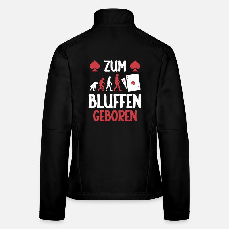 Zum Bluffen Geboren Frauen Softshelljacke