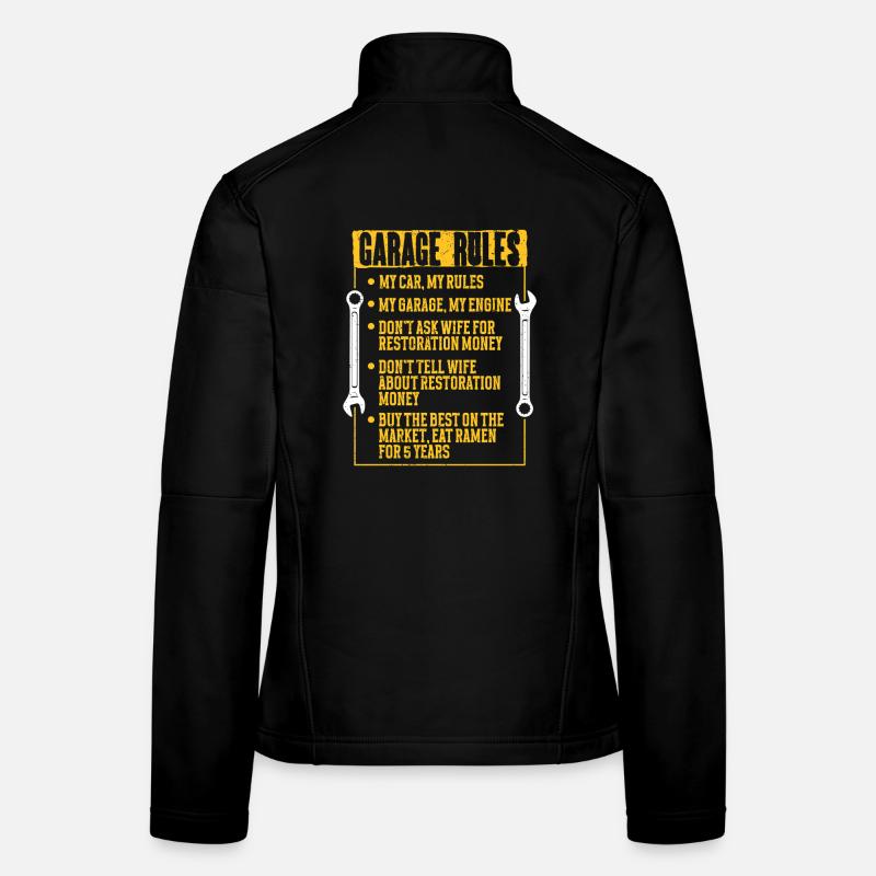 Car Restoration Garage Rules Women's Softshell Jacket