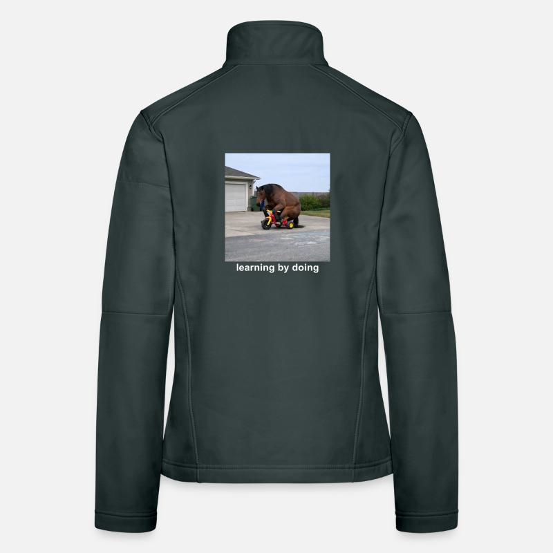 Learning By Doing Horse Meme Funny Humor Women's Softshell Jacket