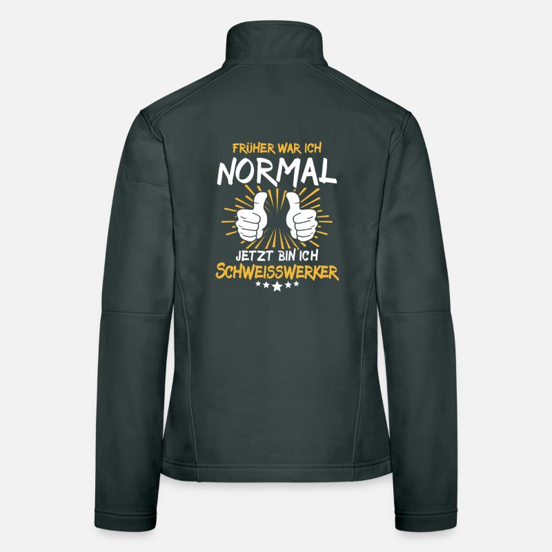Schweisswerker Spruch Frauen Softshelljacke