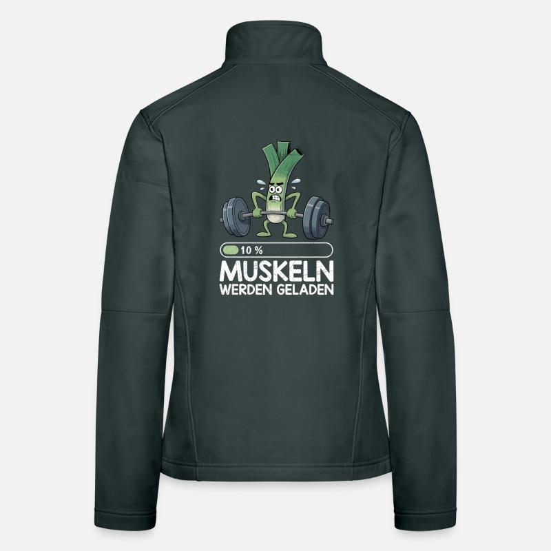 Weightlifter MUSCLES ARE LOADING Funny Women's Softshell Jacket
