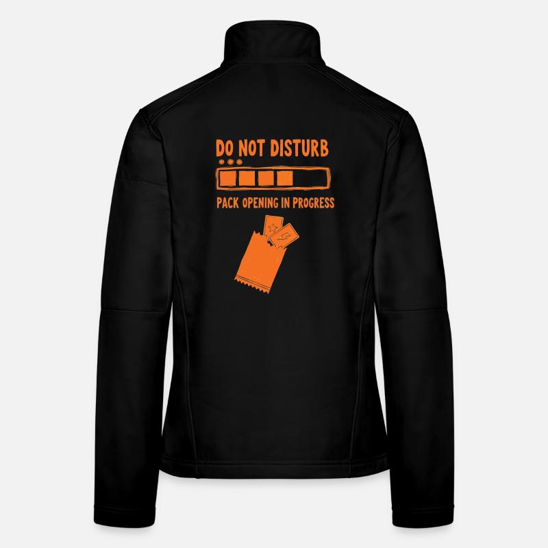 Do Not Disturb Pack Opening In Progress Trading Women's Softshell Jacket