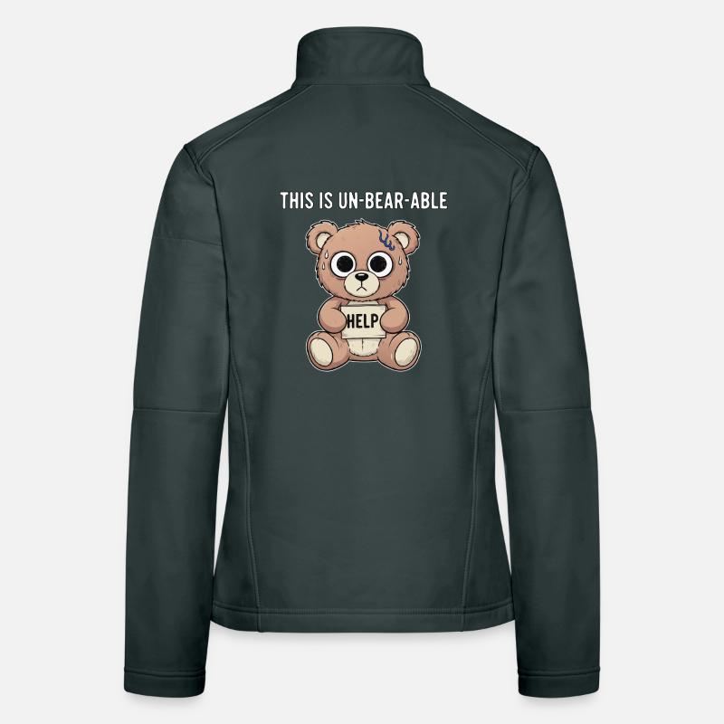 Unbearable Bear Spruch Frauen Softshelljacke
