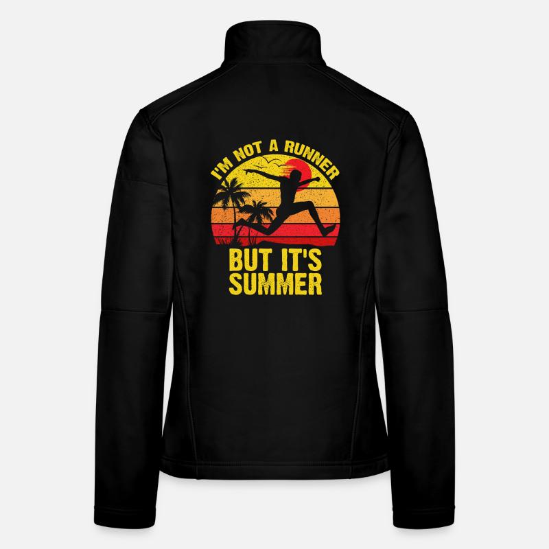 Not a Runner, But It's Summer Women's Softshell Jacket