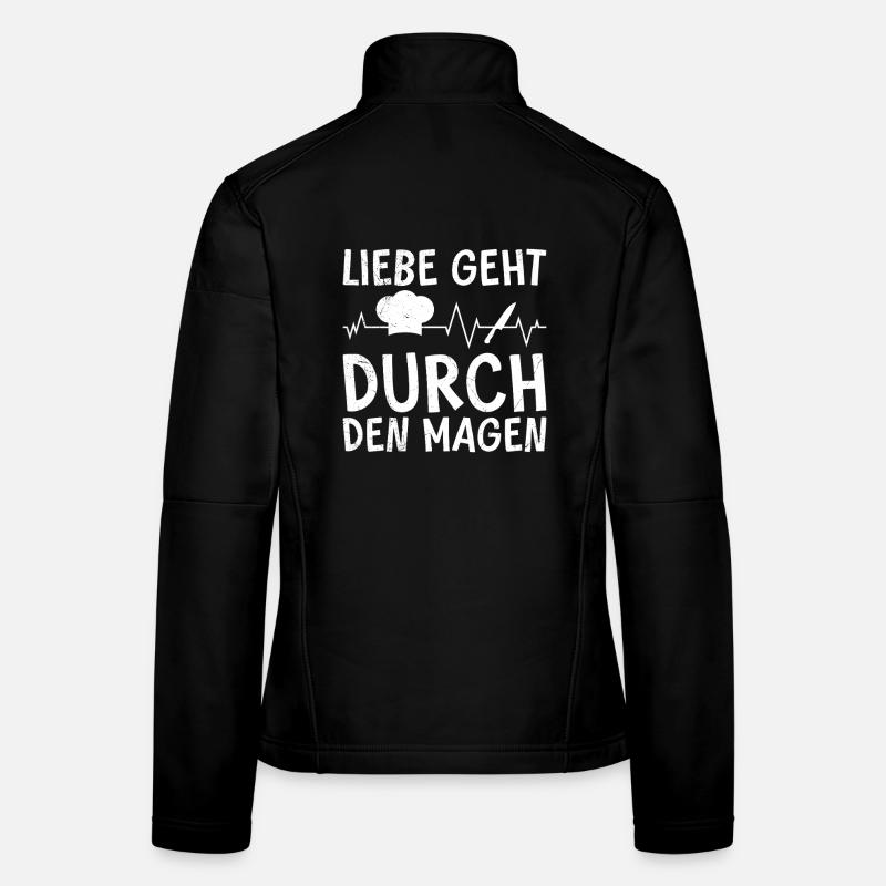 Kochen LIEBE GEHT DURCH DEN MAGEN Lustiges Frauen Softshelljacke