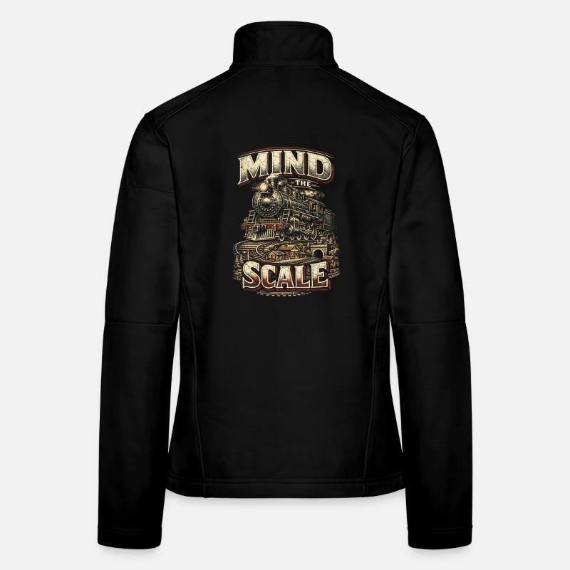 Modelleisenbahn Eisenbahn Mind The Scale Frauen Softshelljacke