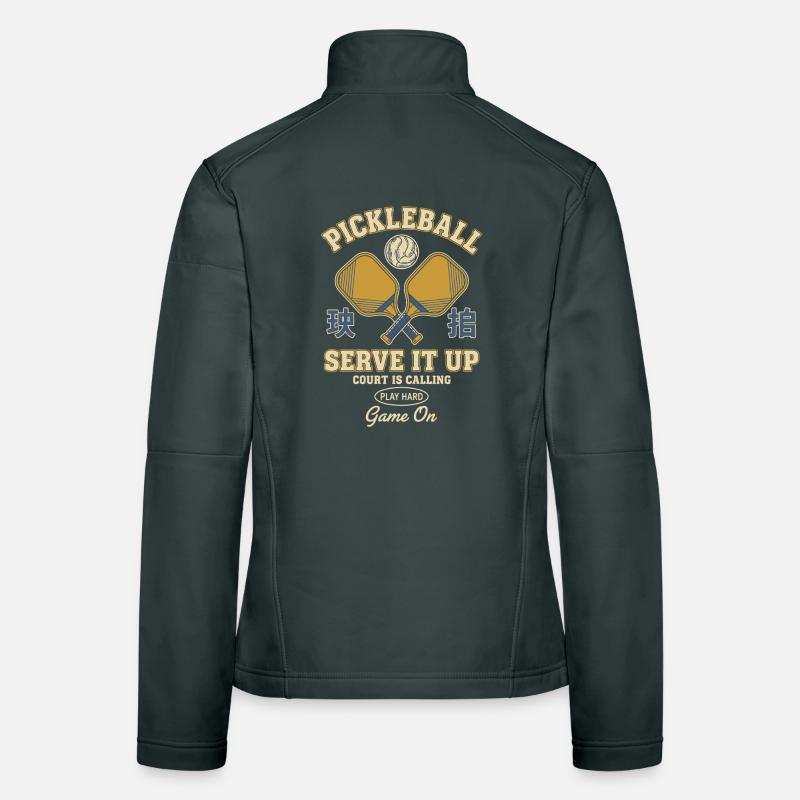 Pickleball Serve It Up Funny Player Game On Women's Softshell Jacket