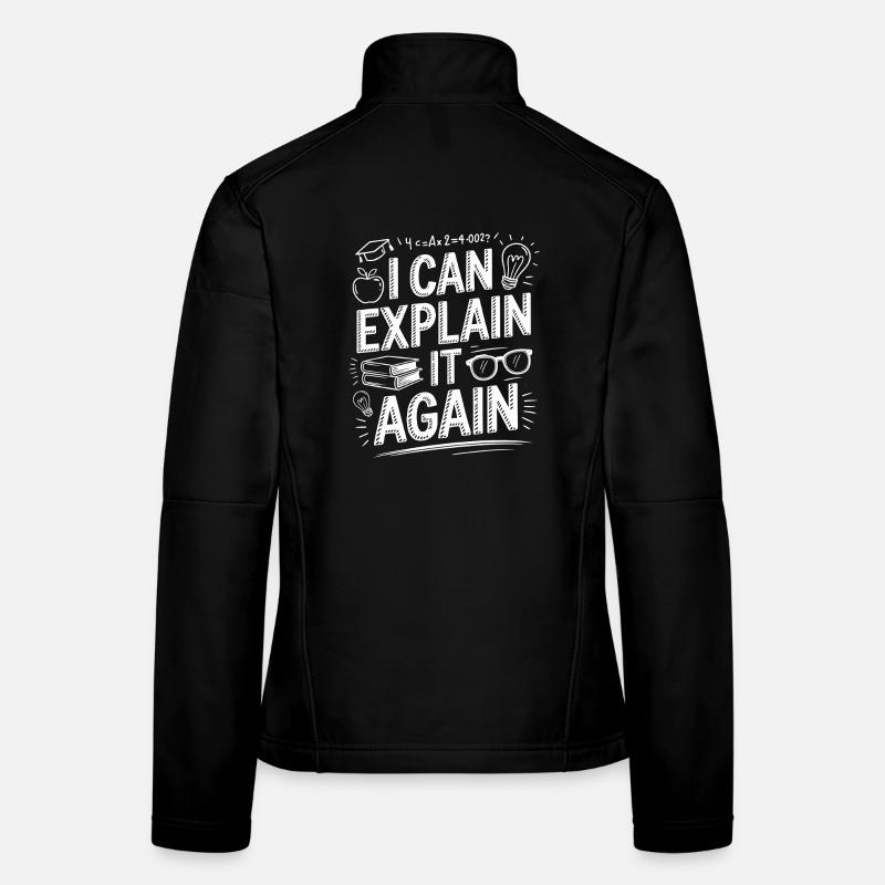 Eh bien, professeur d’école, je peux expliquer la carrière d’enseignant Veste en tissu softshell Femme