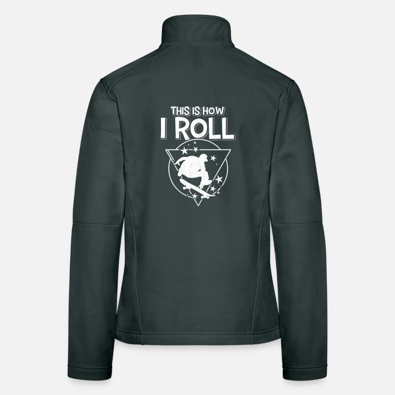 C’est comme ça que je fais rouler les stars du skateboarder Veste en tissu softshell Femme