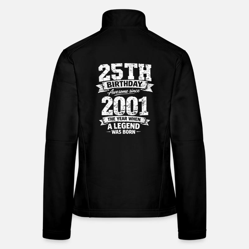 25. Geburtstag 2001 Legende Vintage Design Frauen Softshelljacke