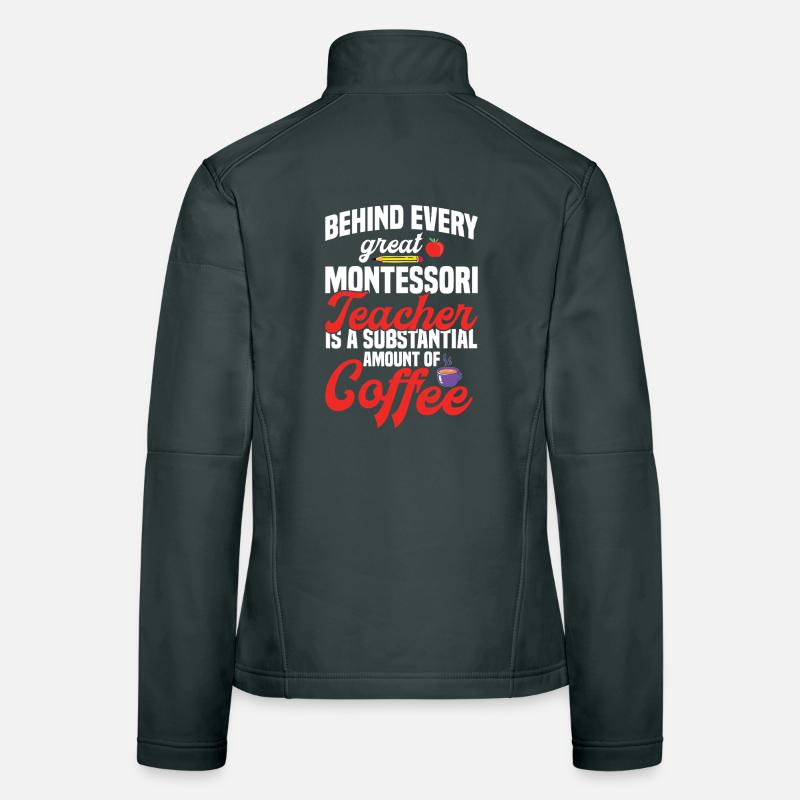 Montessori Teacher Appreciation Method School Women's Softshell Jacket