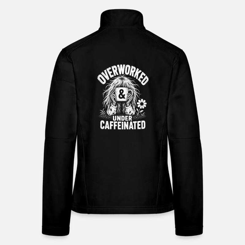 Le café surchargé sous une chemise caféinée Veste en tissu softshell Femme