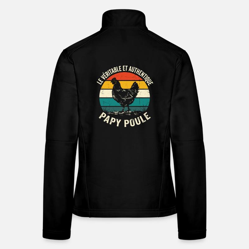 Véritable Et Authentique Papy Poule Veste en tissu softshell Femme