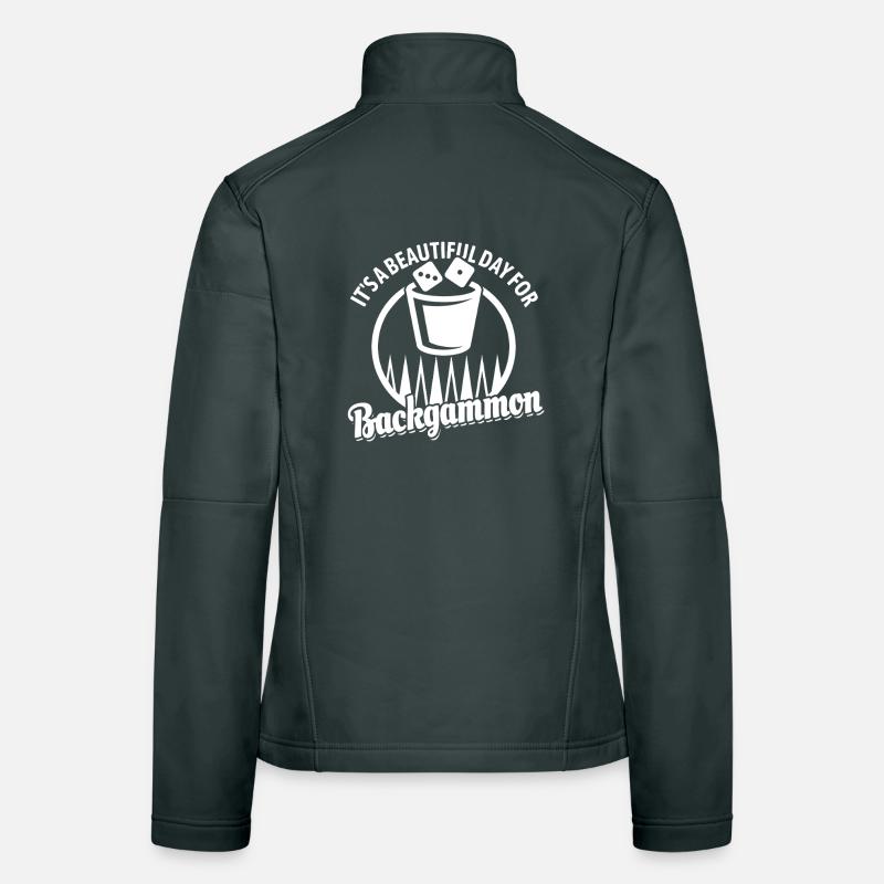 It's a beautiful day for Backgammon | Brettspiel Frauen Softshelljacke