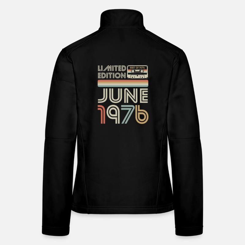 Limited Edition June 1976 Geburtstag Geschenk Frauen Softshelljacke