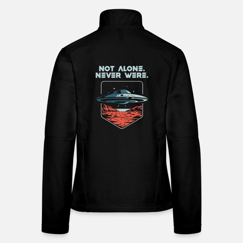 Not Alone. Never Were. UFO Alien Präsens Frauen Softshelljacke