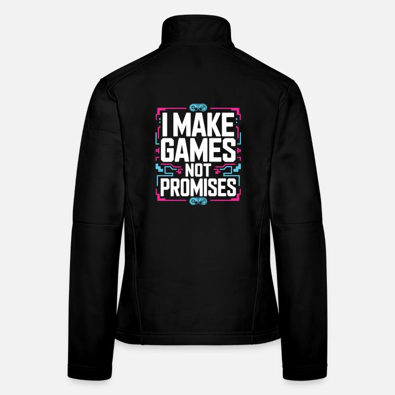 Game Developer I Make Games Video Game Developer Frauen Softshelljacke