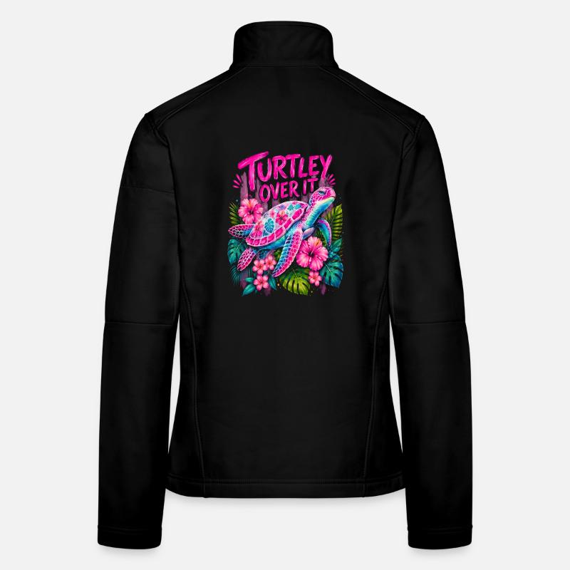 Turtley Over It Cute Turtle Flower Frauen Softshelljacke