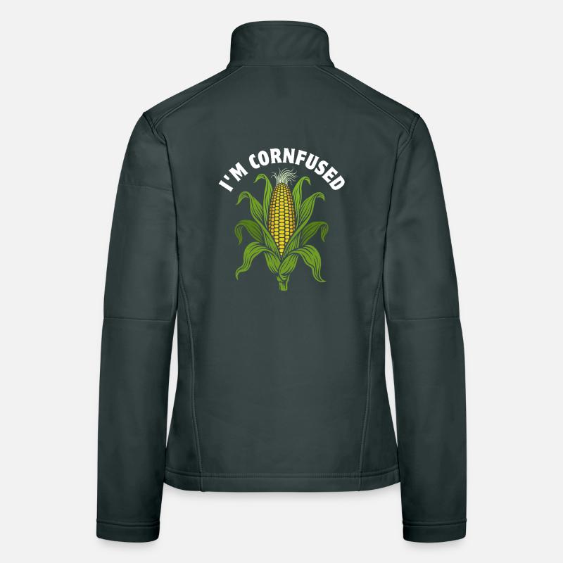 Je suis en cornfuse | Maïs en épi avec feuilles, jeu de mots Veste en tissu softshell Femme
