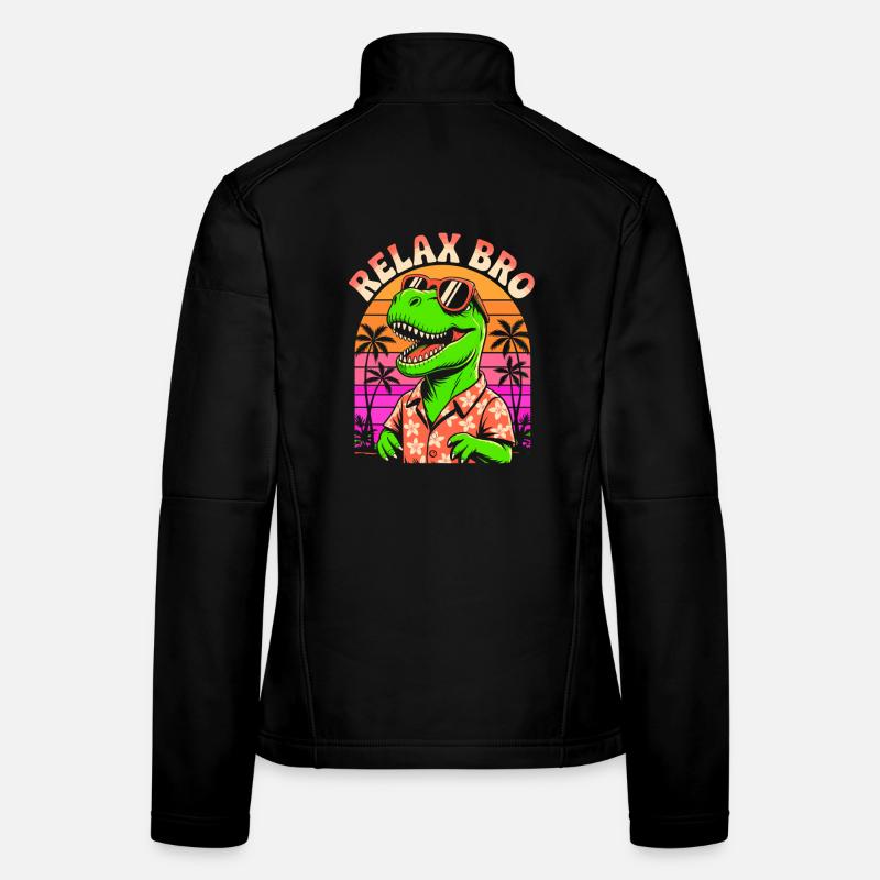 Relax Bro - T-Rex Dinosaur - Relaxed Saying Women's Softshell Jacket
