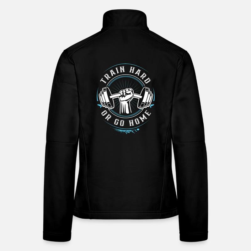 Train hard or go Home Veste en tissu softshell Femme